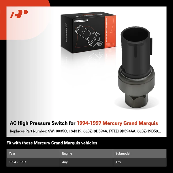 AC High Pressure Switch for 1994-1997 Mercury Grand Marquis