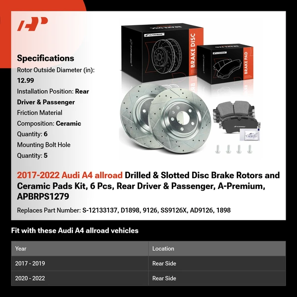 2017-2022 Audi A4 allroad Drilled & Slotted Disc Brake Rotors and Ceramic Pads Kit, 6 Pcs, Rear Driver & Passenger, A-Premium, APBRPS1279