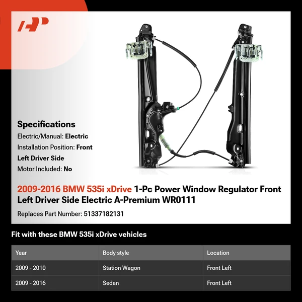 2009-2016 BMW 535i xDrive 1-Pc Power Window Regulator Front Left Driver Side Electric A-Premium WR0111