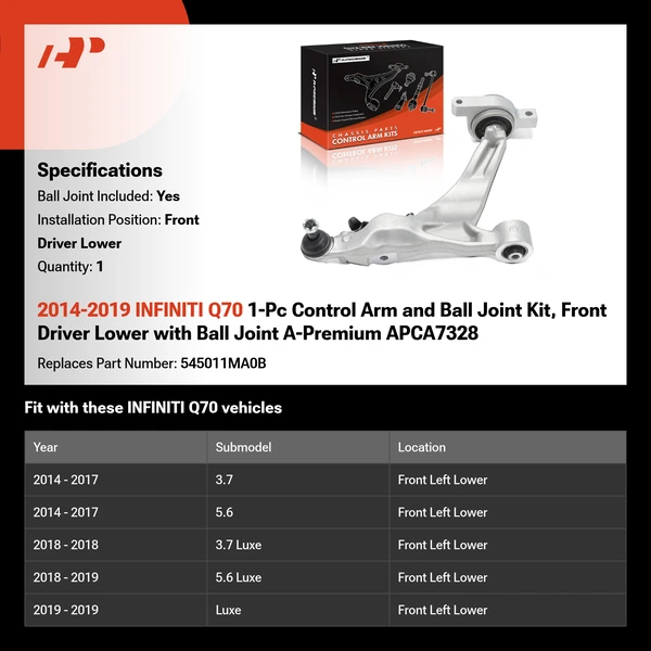 2014-2019 INFINITI Q70 1-Pc Control Arm and Ball Joint Kit, Front Driver Lower with Ball Joint A-Premium APCA7328