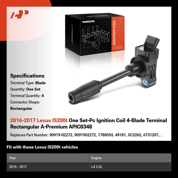 2016-2017 Lexus IS200t One Set-Pc Ignition Coil 4-Blade Terminal Rectangular A-Premium APIC0348
