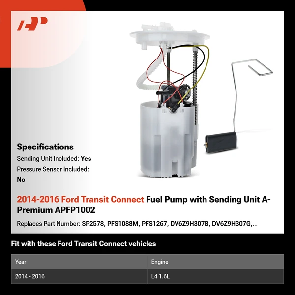 2014-2016 Ford Transit Connect Fuel Pump with Sending Unit A-Premium APFP1002