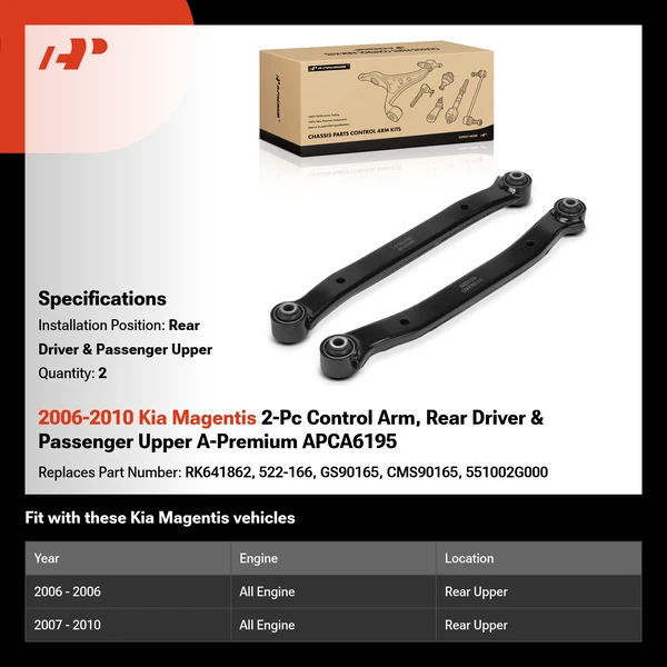 2006-2010 Kia Magentis 2-Pc Control Arm, Rear Driver & Passenger Upper A-Premium APCA6195