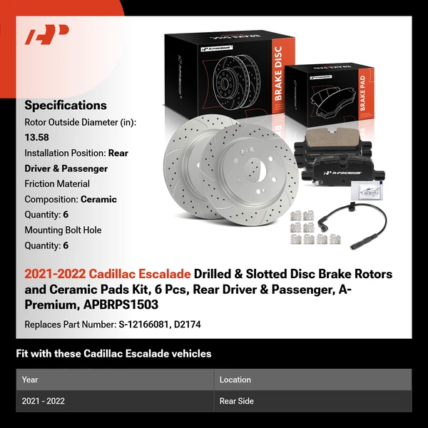 2021-2022 Cadillac Escalade Drilled & Slotted Disc Brake Rotors and Ceramic Pads Kit, 6 Pcs, Rear Driver & Passenger, A-Premium, APBRPS1503