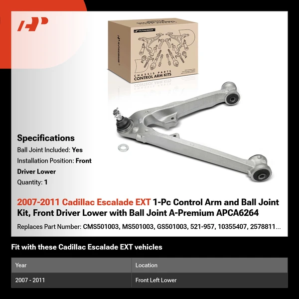 2007-2011 Cadillac Escalade EXT 1-Pc Control Arm and Ball Joint Kit, Front Driver Lower with Ball Joint A-Premium APCA6264