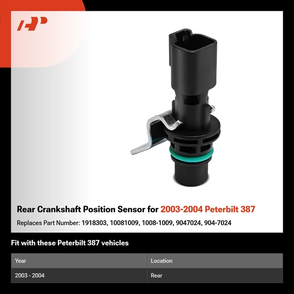 Rear Crankshaft Position Sensor for 2003-2004 Peterbilt 387