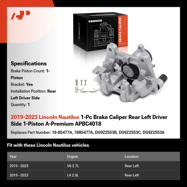 2019-2023 Lincoln Nautilus 1-Pc Brake Caliper Rear Left Driver Side 1-Piston A-Premium APBC4018