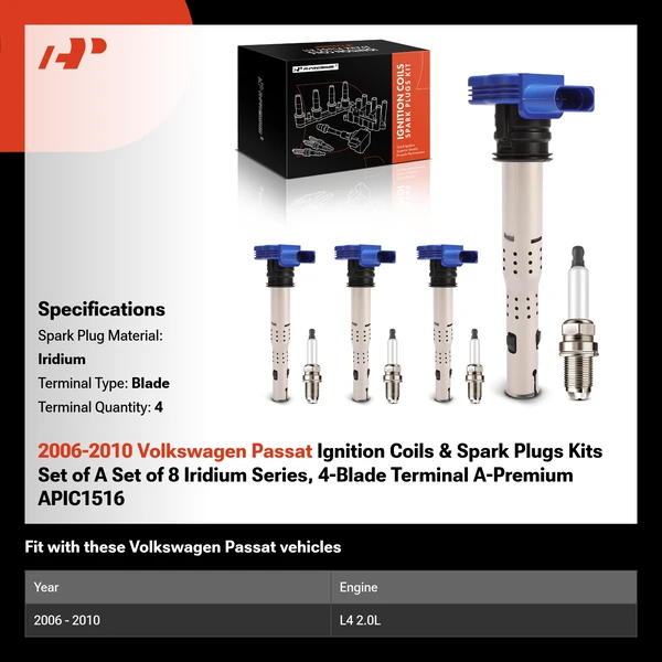 2006-2010 Volkswagen Passat Ignition Coils & Spark Plugs Kits Set of A Set of 8 Iridium Series, 4-Blade Terminal A-Premium APIC1516