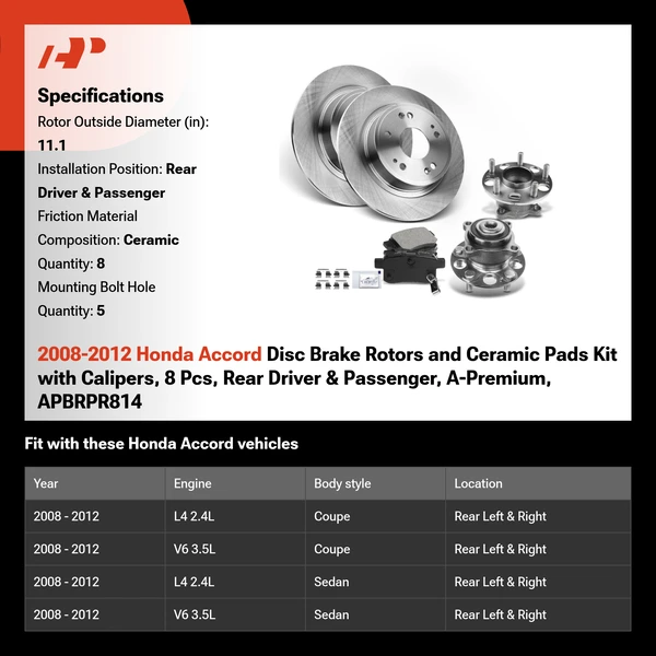 2008-2012 Honda Accord Disc Brake Rotors and Ceramic Pads Kit with Calipers, 8 Pcs, Rear Driver & Passenger, A-Premium, APBRPR814