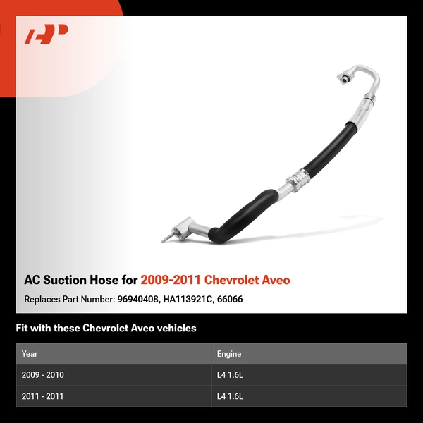 AC Suction Hose for 2009-2011 Chevrolet Aveo