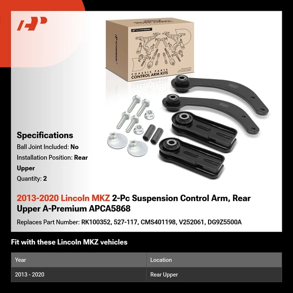 2013-2020 Lincoln MKZ 2-Pc Suspension Control Arm, Rear Upper A-Premium APCA5868