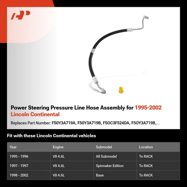 Power Steering Pressure Line Hose Assembly for 1995-2002 Lincoln Continental