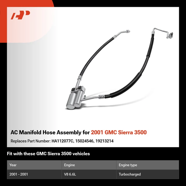 AC Manifold Hose Assembly for 2001 GMC Sierra 3500