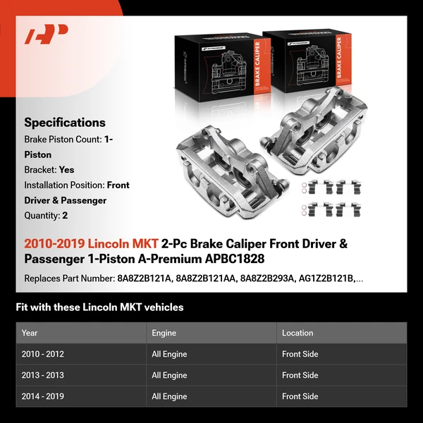2010-2019 Lincoln MKT 2-Pc Brake Caliper Front Driver & Passenger 1-Piston A-Premium APBC1828