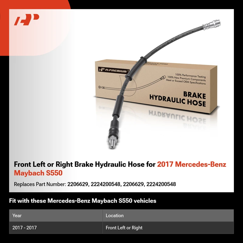 Front Left or Right Brake Hydraulic Hose for 2017 Mercedes-Benz Maybach S550