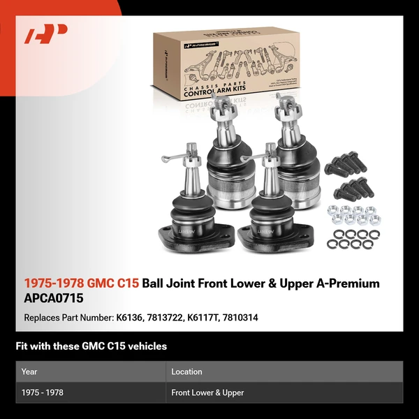1975-1978 GMC C15 Ball Joint Front Lower & Upper A-Premium APCA0715