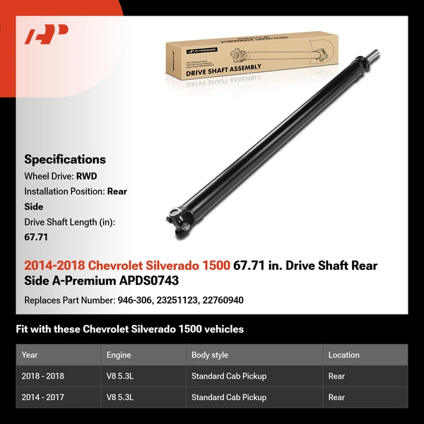 2014-2018 Chevrolet Silverado 1500 67.71 in. Drive Shaft Rear Side A-Premium APDS0743