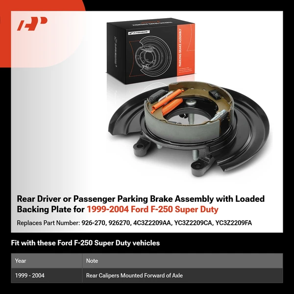 Rear Driver or Passenger Parking Brake Assembly with Loaded Backing Plate for 1999-2004 Ford F-250 Super Duty