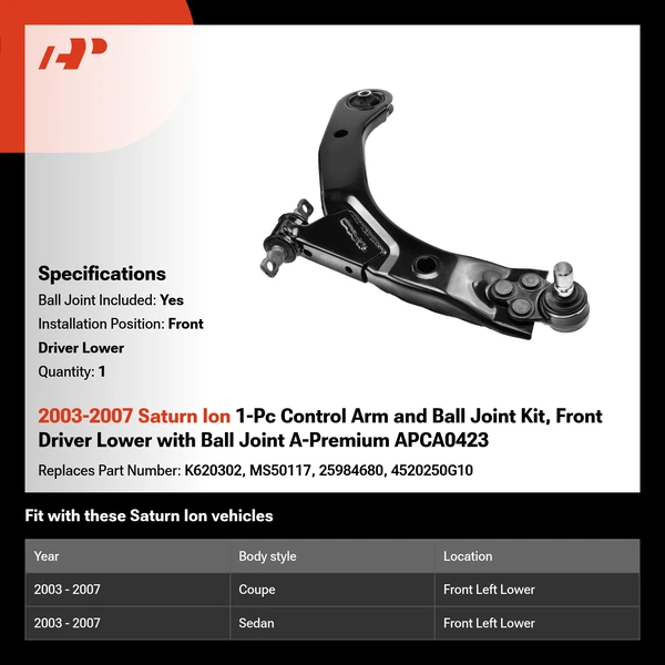 2003-2007 Saturn Ion 1-Pc Control Arm and Ball Joint Kit, Front Driver Lower with Ball Joint A-Premium APCA0423