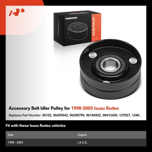 Accessory Belt Idler Pulley for 1998-2003 Isuzu Rodeo