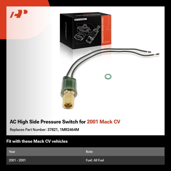AC High Side Pressure Switch for 2001 Mack CV