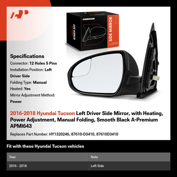 2016-2018 Hyundai Tucson Left Driver Side Mirror, with Heating, Power Adjustment, Manual Folding, Smooth Black A-Premium APMI643