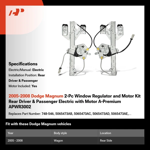 2005-2008 Dodge Magnum 2-Pc Window Regulator and Motor Kit Rear Driver & Passenger Electric with Motor A-Premium APWR3002