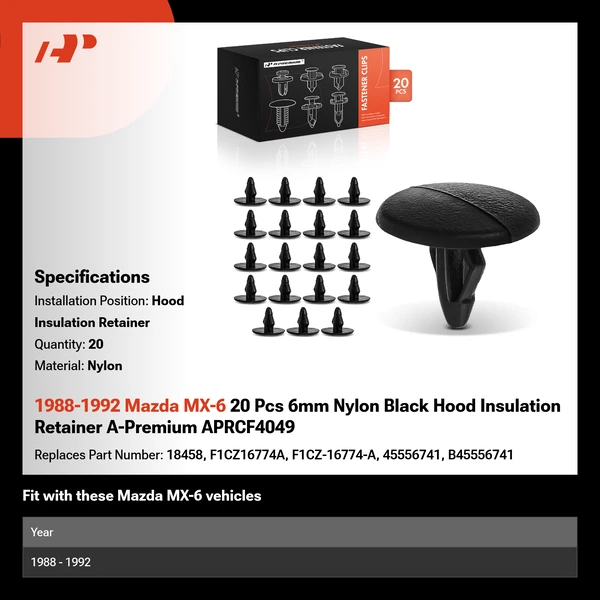 1988-1992 Mazda MX-6 20 Pcs 6mm Nylon Black Hood Insulation Retainer A-Premium APRCF4049