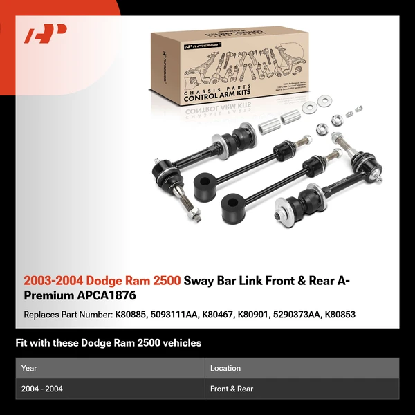 2003-2004 Dodge Ram 2500 Sway Bar Link Front & Rear A-Premium APCA1876