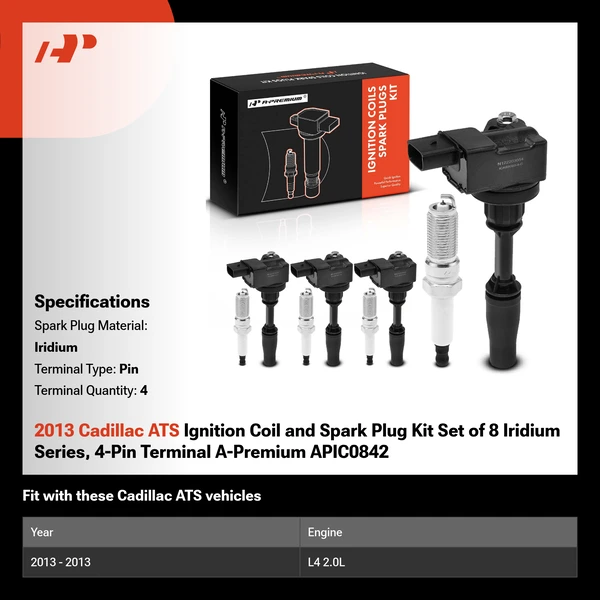 2013 Cadillac ATS Ignition Coil and Spark Plug Kit Set of 8 Iridium Series, 4-Pin Terminal A-Premium APIC0842