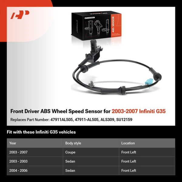 Front Driver ABS Wheel Speed Sensor for 2003-2007 Infiniti G35