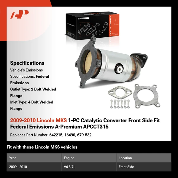 2009-2010 Lincoln MKS 1-PC Catalytic Converter Front Side Fit Federal Emissions A-Premium APCCT315