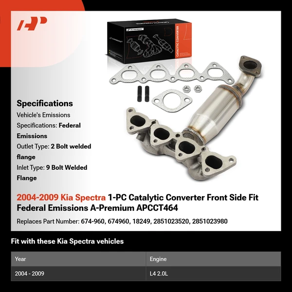 2004-2009 Kia Spectra 1-PC Catalytic Converter Front Side Fit Federal Emissions A-Premium APCCT464