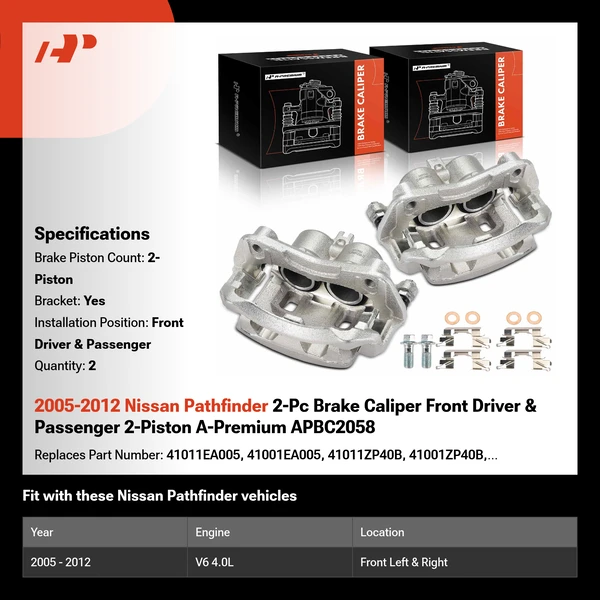 2005-2012 Nissan Pathfinder 2-Pc Brake Caliper Front Driver & Passenger 2-Piston A-Premium APBC2058