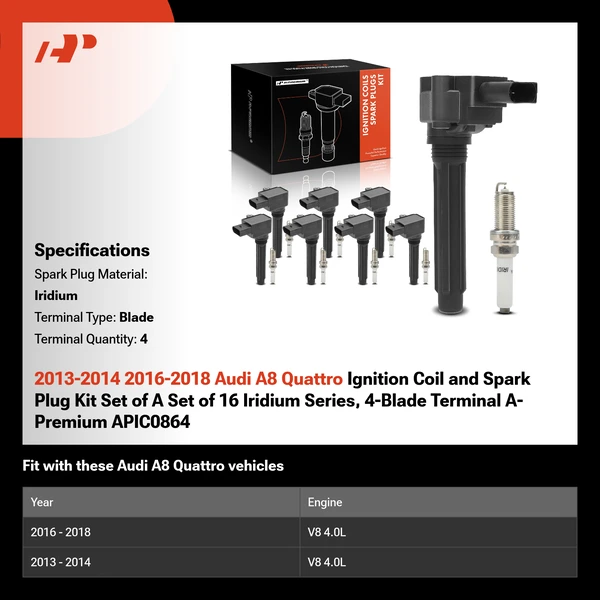 2013-2014 2016-2018 Audi A8 Quattro Ignition Coil and Spark Plug Kit Set of A Set of 16 Iridium Series, 4-Blade Terminal A-Premium APIC0864