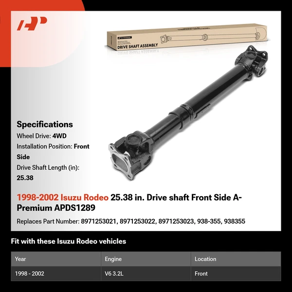 1998-2002 Isuzu Rodeo 25.38 in. Drive shaft Front Side A-Premium APDS1289