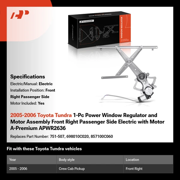 2005-2006 Toyota Tundra 1-Pc Power Window Regulator and Motor Assembly Front Right Passenger Side Electric with Motor A-Premium APWR2636