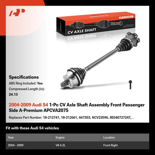 2004-2009 Audi S4 1-Pc CV Axle Shaft Assembly Front Passenger Side A-Premium APCVA2075