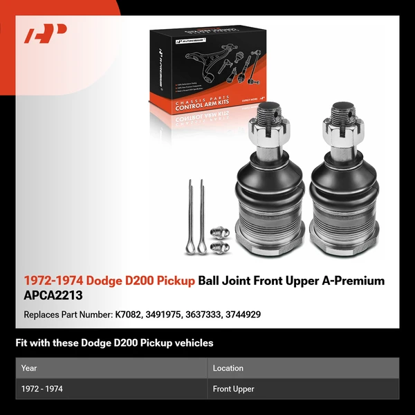 1972-1974 Dodge D200 Pickup Ball Joint Front Upper A-Premium APCA2213