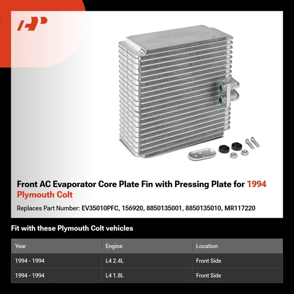 Front AC Evaporator Core Plate Fin with Pressing Plate for 1994 Plymouth Colt