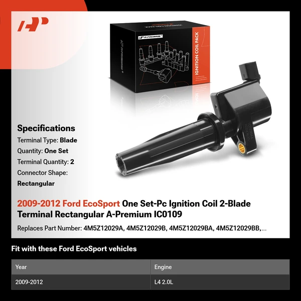 2009-2012 Ford EcoSport One Set-Pc Ignition Coil 2-Blade Terminal Rectangular A-Premium IC0109