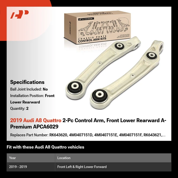 2019 Audi A8 Quattro 2-Pc Control Arm, Front Lower Rearward A-Premium APCA6029