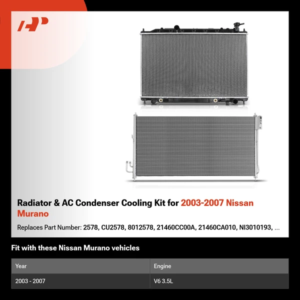 Radiator & AC Condenser Cooling Kit for 2003-2007 Nissan Murano