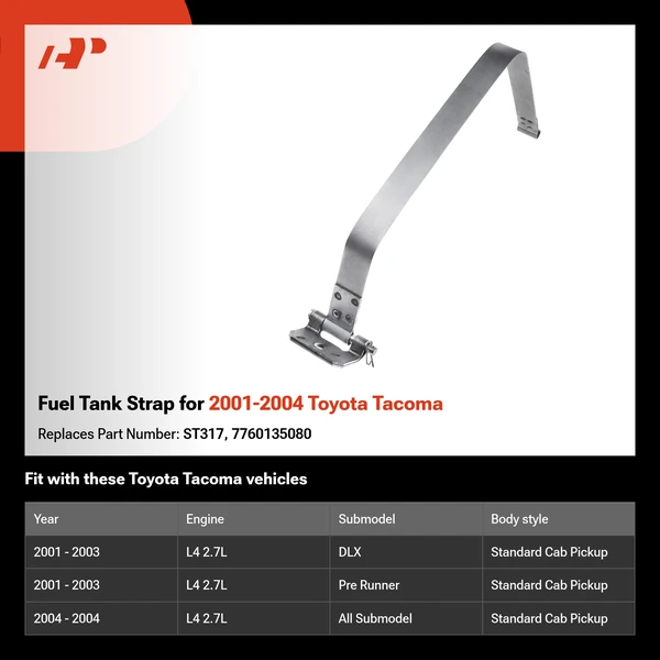 Fuel Tank Strap for 2001-2004 Toyota Tacoma
