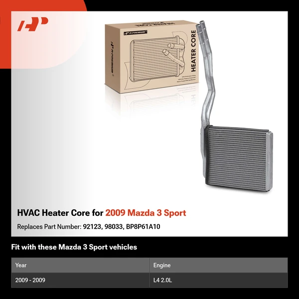 HVAC Heater Core for 2009 Mazda 3 Sport