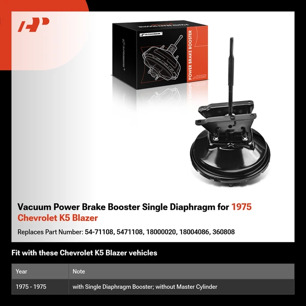 Vacuum Power Brake Booster Single Diaphragm for 1975 Chevrolet K5 Blazer