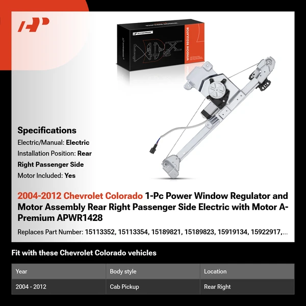 2004-2012 Chevrolet Colorado 1-Pc Power Window Regulator and Motor Assembly Rear Right Passenger Side Electric with Motor A-Premium APWR1428