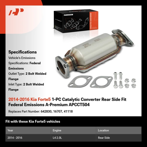 2014-2016 Kia Forte5 1-PC Catalytic Converter Rear Side Fit Federal Emissions A-Premium APCCT504