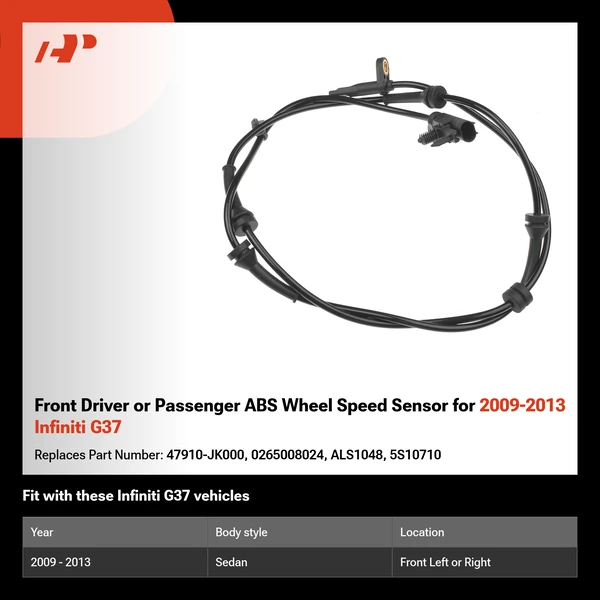 Front Driver or Passenger ABS Wheel Speed Sensor for 2009-2013 Infiniti G37
