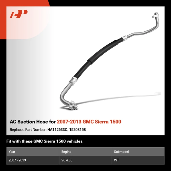 AC Suction Hose for 2007-2013 GMC Sierra 1500